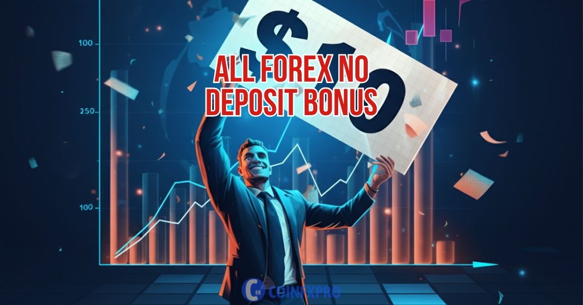 All Forex No Deposit Bonus