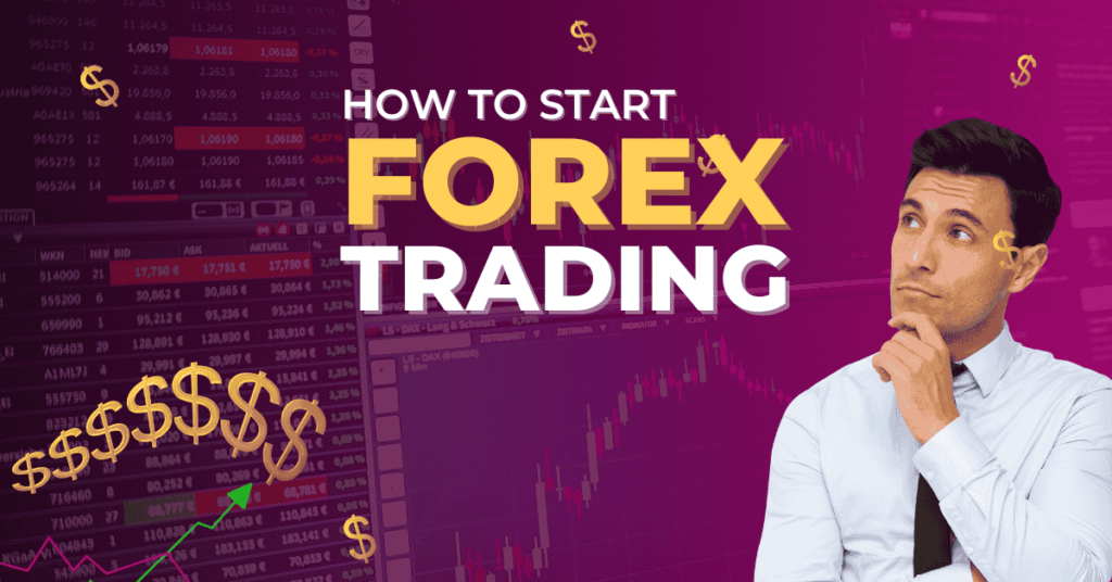 How to start forex trading